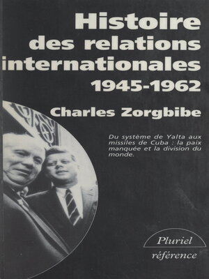 cover image of Histoire des relations internationales (3)